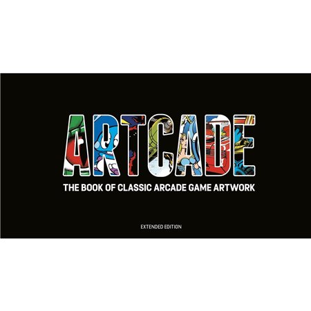 Bitmap Books Artcade - The Book Of Classic Arcade Game Art: Extended Edition - Bücher