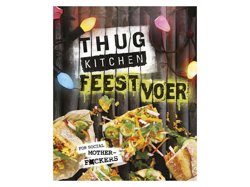 Mondikaarten Thug Kitchen Party Food