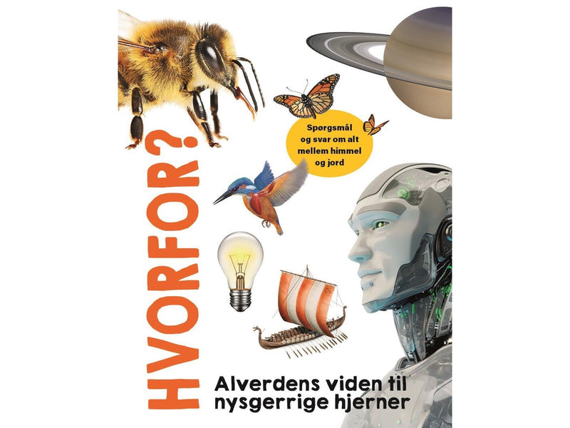 Hvorfor? Alverdens viden til nysgerrige hjerner