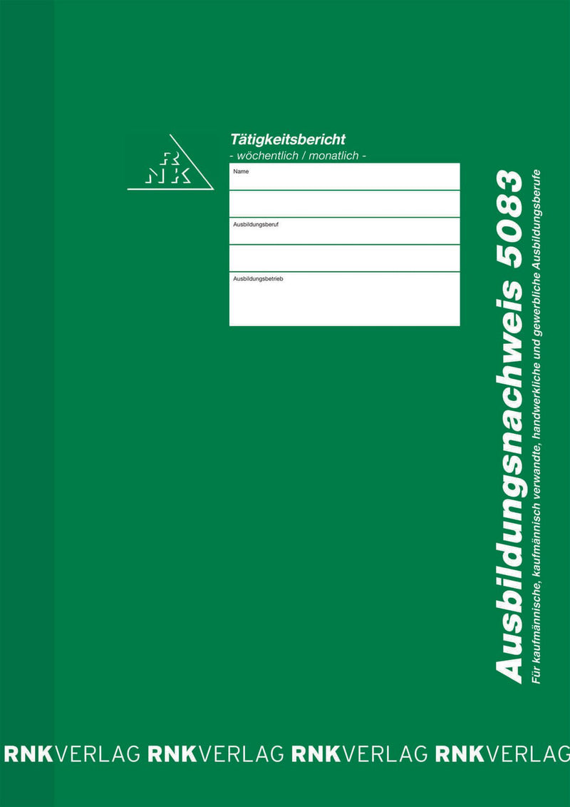 RNK-Verlag Formularbuch Ausbildungsnachweis, wöchentliche/monatliche Eintragungen DIN A4 56 Seiten