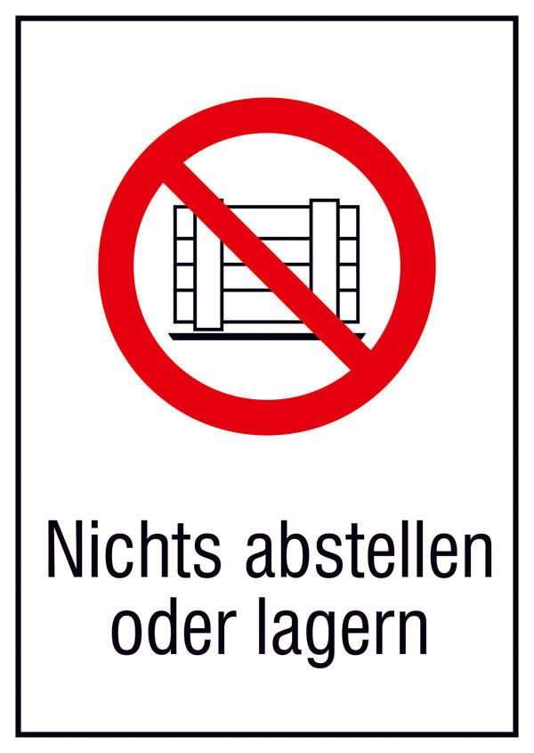 SafetyMarking® Verbotsaufkleber Nichts abstellen oder lagern 13.1 cm x 18.5 cm